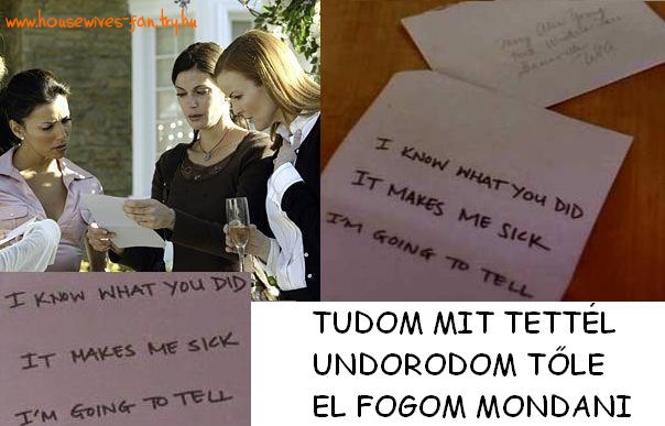 A levl, amit Mrs. Huber kldtt Mary Alice-nek (valsznleg emiatt lte meg magt)